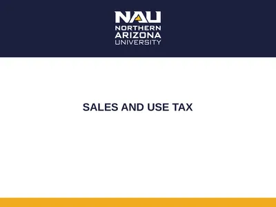 Sales and Use Tax Sales and Use Tax The University