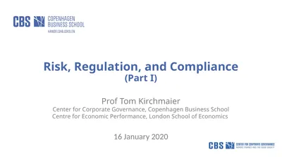 Risk, Regulation, and Compliance (Part I) Prof Tom