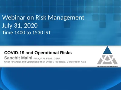 COVID-19 and Operational Risks Sanchit Maini FIAA,