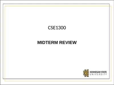 CSE1300 MIDTERM REVIEW Intro to Computing (History