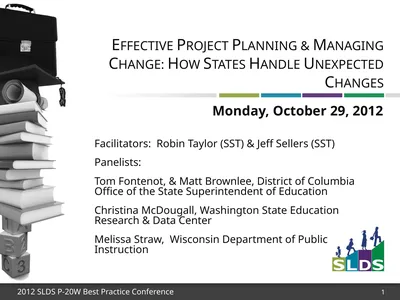 1 Effective Project Planning & Managing Change: