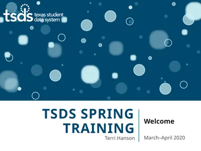 TSDS Spring Training Welcome March–April 2020