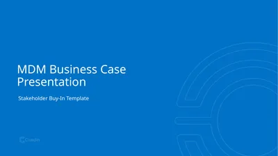 Stakeholder Buy-In Template MDM Business Case
