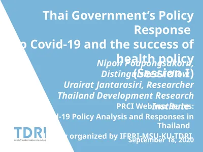 Thai Government’s Policy Response to Covid-19 and