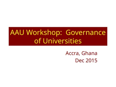 AAU Workshop: Governance of Universities Accra,