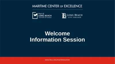 Welcome Information Session Long Beach City
