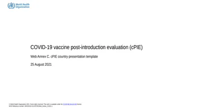 COVID-19 vaccine post-introduction evaluation