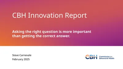 CBH Innovation Report Steve Carnevale February