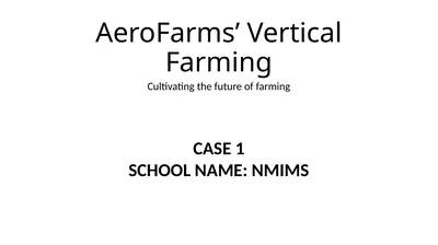 AeroFarms’ Vertical Farming Cultivating the future
