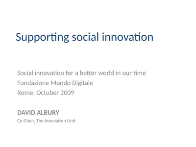 Supporting social innovation Social innovation for