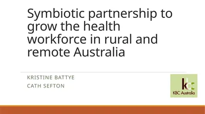 Symbiotic partnership to grow the health workforce