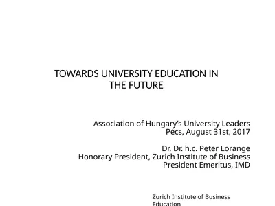 TOWARDS UNIVERSITY EDUCATION IN THE FUTURE