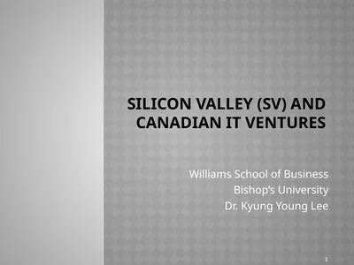 Silicon valley (SV) and Canadian IT ventures