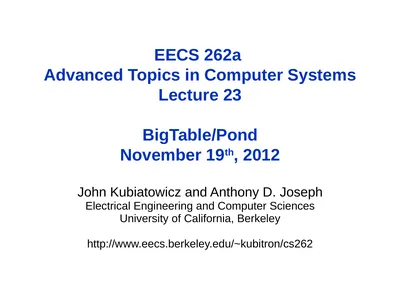 EECS 262a Advanced Topics in Computer Systems