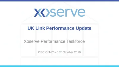 UK Link Performance Update Xoserve Performance