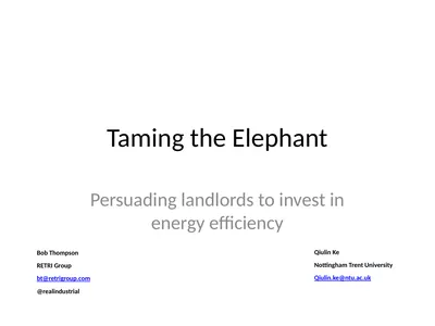 Taming the Elephant Persuading landlords to invest
