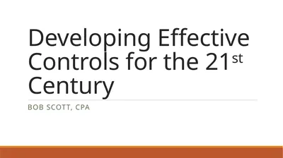 Developing Effective Controls for the 21st Century