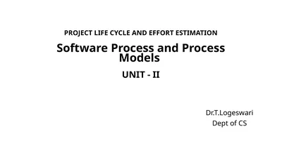 PROJECT LIFE CYCLE AND EFFORT ESTIMATION Software