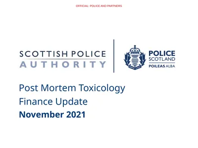 Post Mortem Toxicology Finance Update November