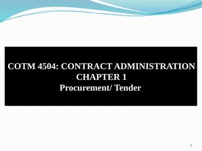 1 COTM 4504: CONTRACT ADMINISTRATION CHAPTER 1