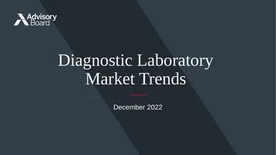 December 2022 Diagnostic Laboratory Market Trends