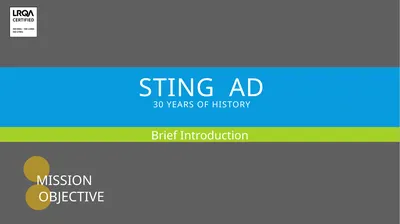 Sting ad 30 years of history Brief Introduction