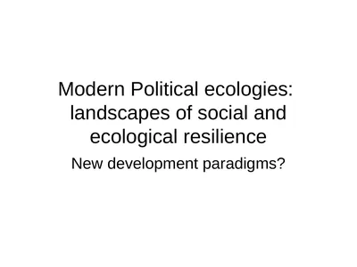 Modern Political ecologies: landscapes of social