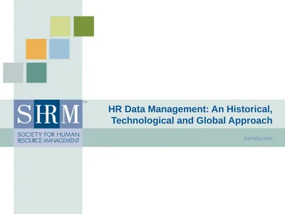 HR Data Management: An Historical, Technological