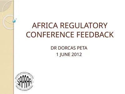 AFRICA REGULATORY CONFERENCE FEEDBACK DR DORCAS