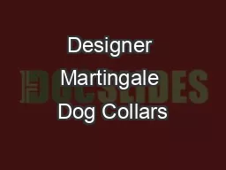 Designer Martingale Dog Collars