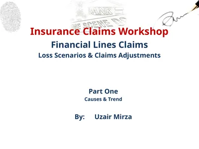 Insurance Claims Workshop Financial Lines Claims