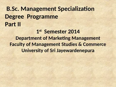B.Sc. Management Specialization Degree Programme