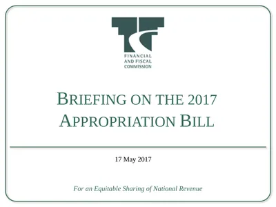Briefing on the 2017 Appropriation Bill For an
