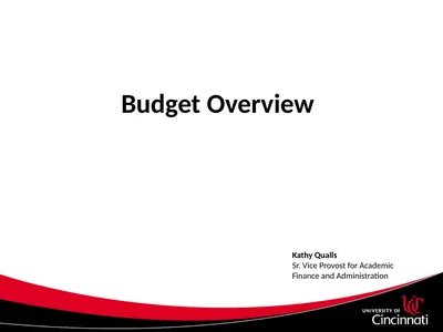 Budget Overview Kathy Qualls Sr. Vice Provost for