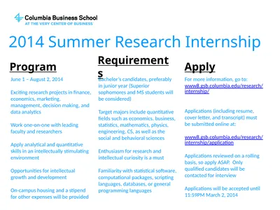 June 1 – August 2, 2014 Exciting research projects