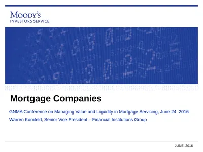 Mortgage Companies JUNE, 2016 GNMA Conference on