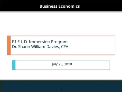 F.I.E.L.D. Immersion Program Dr. Shaun William