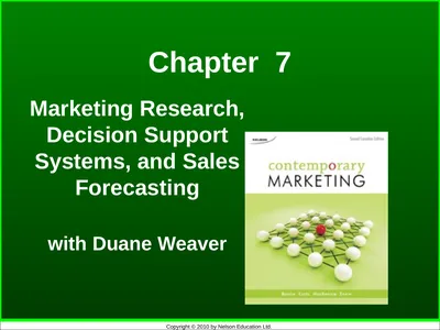 Chapter 7 Marketing Research, Decision Support
