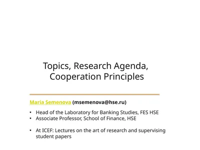Topics, Research Agenda, Cooperation Principles