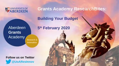 Grants Academy ResearchBites: Building Your Budget