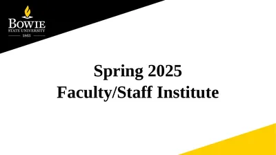 Spring 2025 Faculty/Staff Institute Agenda Items