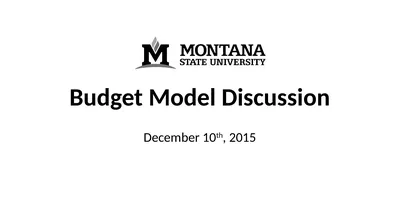 Budget Model Discussion December 10th, 2015