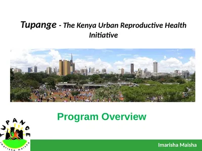 Tupange - The Kenya Urban Reproductive Health