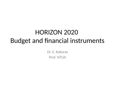 HORIZON 2020 Budget and financial instruments Dr.