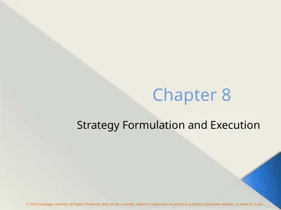 Chapter 8 Strategy Formulation and Execution