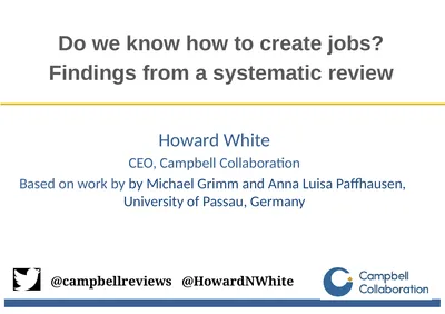 Howard White CEO, Campbell Collaboration Based on