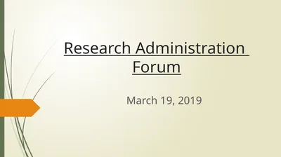 Research Administration Forum March 19, 2019