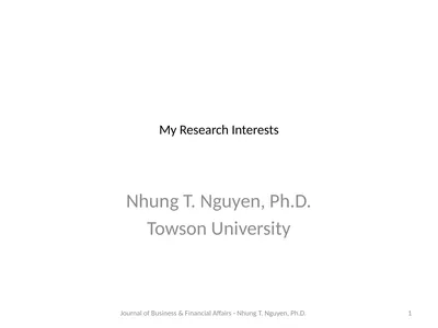My Research Interests Nhung T. Nguyen, Ph.D.