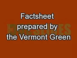 Factsheet prepared by the Vermont Green