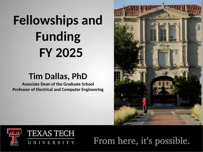 Fellowships and Funding FY 2025 Tim Dallas, PhD